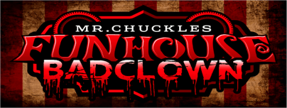 Mr Chuckles Funhouse - Bad Clown Banner.png